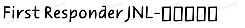 First Responder JNL字体转换